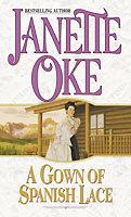 A Gown of Spanish Lace (Women of the West #11)