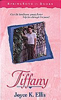 Tiffany (SpringSong Books #16) cover