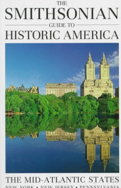 The Smithsonian Guide to Historic America: The Mid-Atlantic States cover