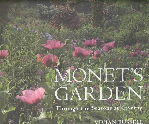 Monet's Garden: Through the Seasons at Giverny cover