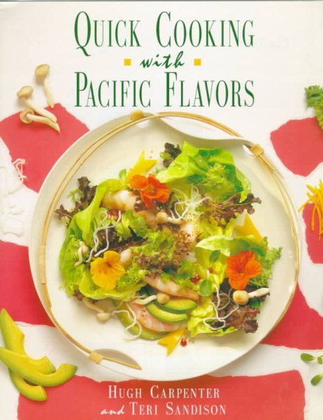 Quick Cooking With Pacific Flavors cover