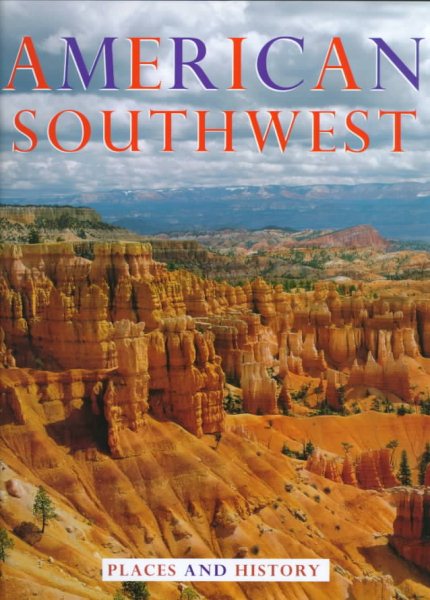 American Southwest: Places and History cover