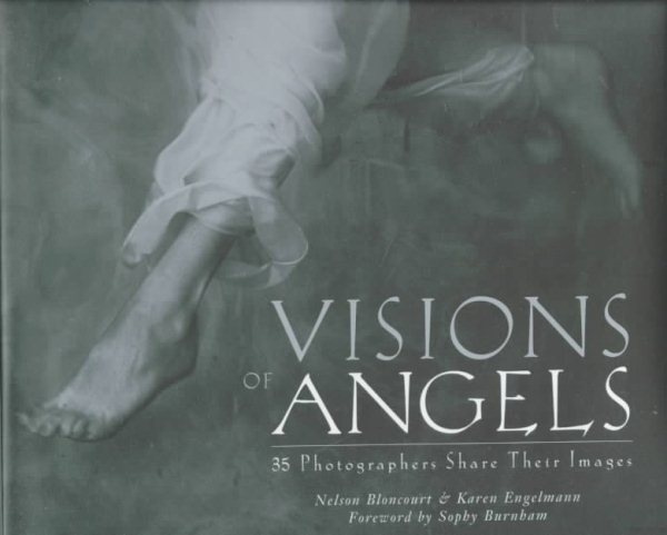 Visions of Angels: 35 Photographers Share Their Images cover