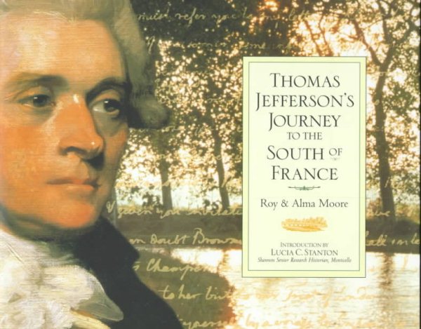 Thomas Jefferson's Journey to the South of France cover