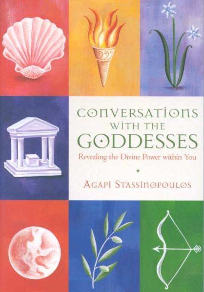 Conversations with the Goddesses: Revealing the Divine Power Within You cover