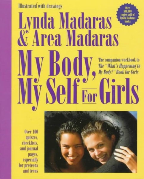 My Body, My Self for Girls: The "What's Happening to My Body?" Workbook cover