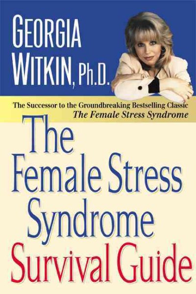 The Female Stress Syndrome Survival Guide cover