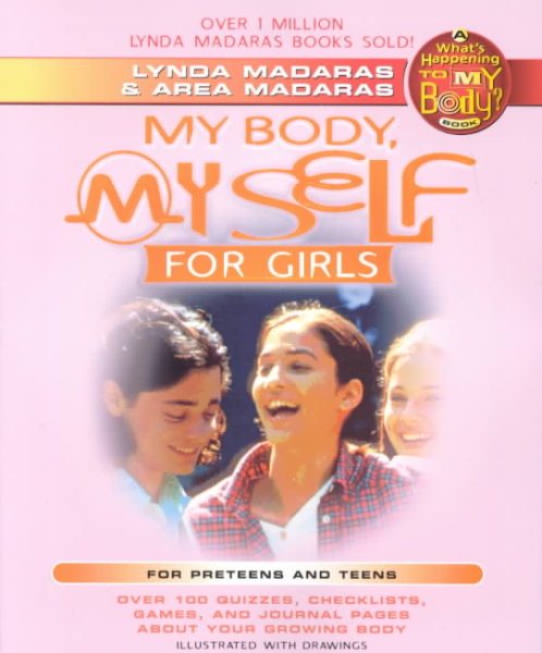 My Body, My Self for Girls: The "What's Happening to My Body?" Workbook cover