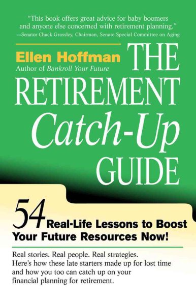 The Retirement Catch-Up Guide: 54 Real-Life Lessons to Boost Your Retirement Resources Now cover