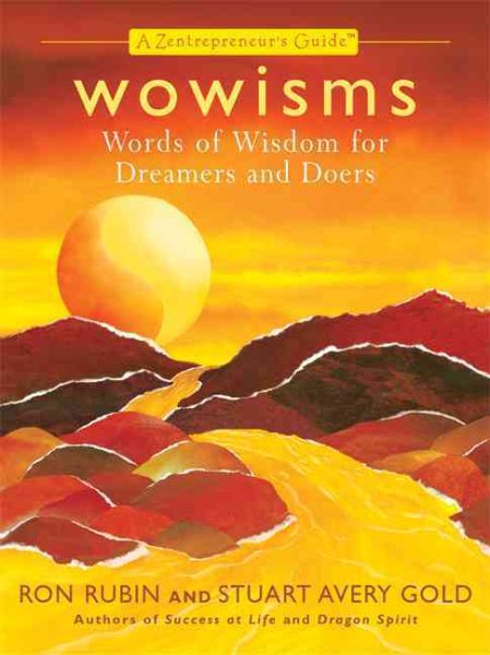 Wowisms: Words of Wisdom for Dreamers and Doers (Zentrepreneur Guides) cover