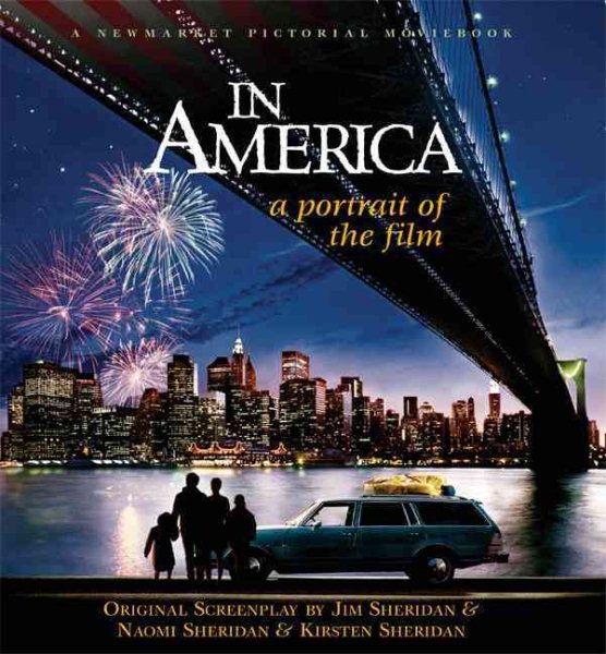 In America: A Portrait of the Film (Newmarket Shooting Script) cover