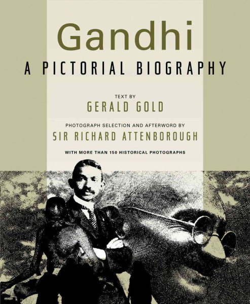 Gandhi: A Pictorial Biography (Pictorial Moviebook) cover