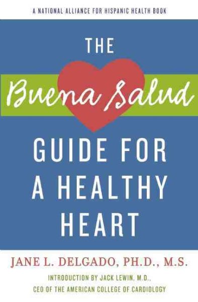 The Buena Salud Guide for a Heathy Heart (Buena Salud Guides) cover