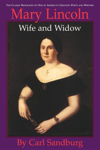 Mary Lincoln: Wife and Widow: Wife and Widow cover