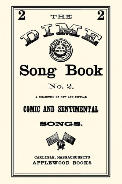 Dime Song Book #2 (Beadle Dime Novels) cover