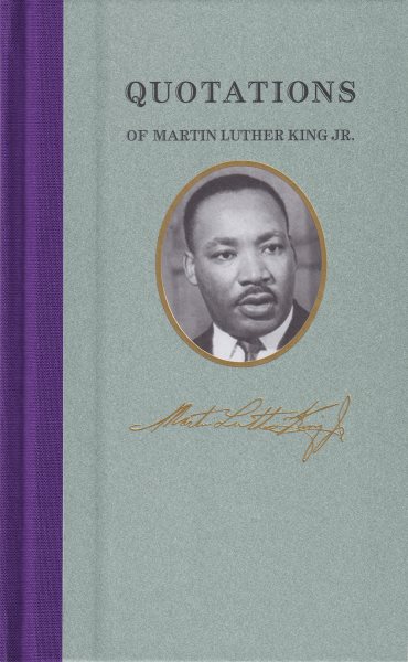 Quotations of Martin Luther King (Quotations of Great Americans) cover