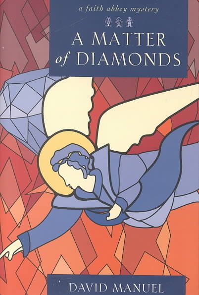 A Matter of Diamonds (Faith Abbey Mystery Series, Book 2) cover