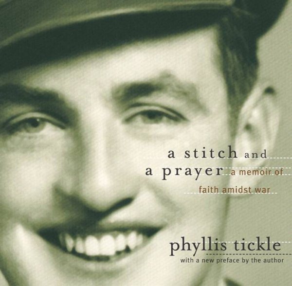 A Stitch and Prayer: Memoir of Faith Amidst War