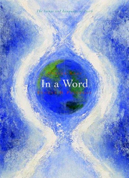 In a Word: The Image and Language of Faith cover