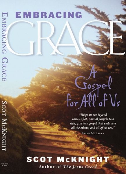 Embracing Grace: A Gospel for All of Us cover