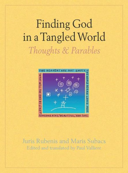 Finding God in a Tangled World: Thoughts and Parables cover