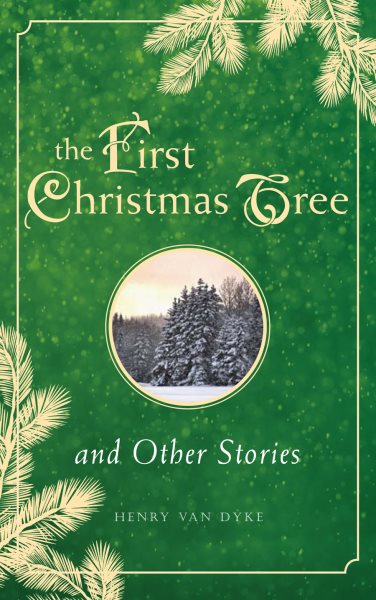 The First Christmas Tree and Other Stories cover
