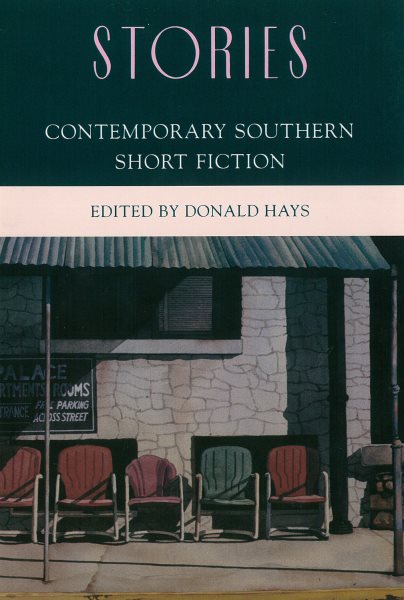 Stories: Contemporary Southern Short Fiction cover