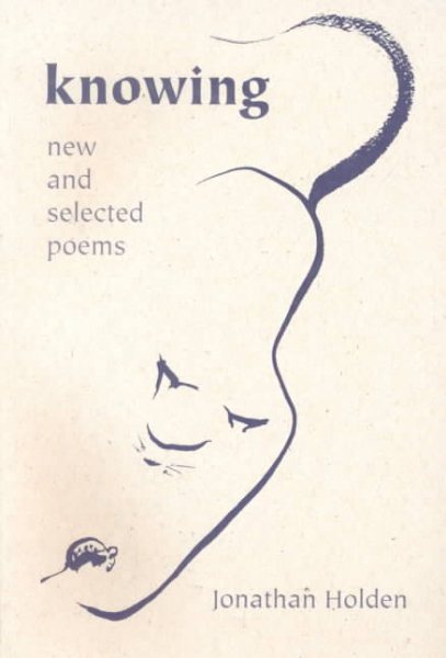 KNOWING: New and Selected Poems cover