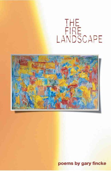 The Fire Landscape: Poems cover