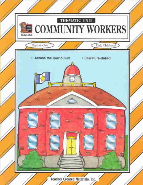 Community Workers Thematic Unit (Thematic Unit Series) cover