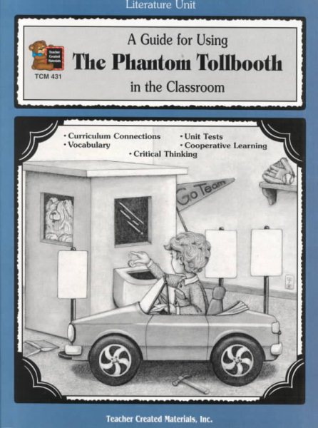 A Guide for Using The Phantom Tollbooth in the Classroom (Literature Units) cover
