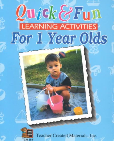 Quick & Fun Learning Activities for 1 Year Olds cover