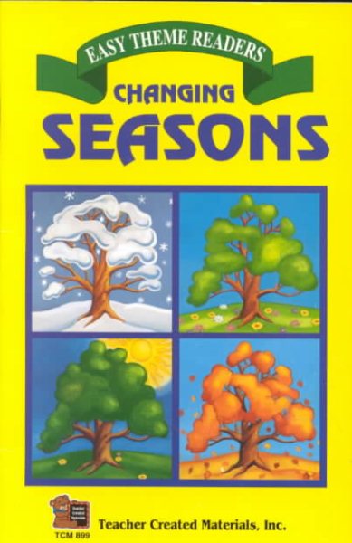 Changing Seasons Easy Reader (Easy Theme Reader Series) cover