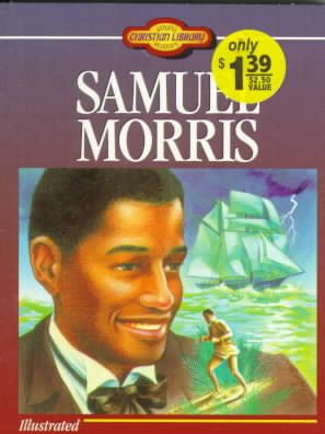 Samuel Morris (Young Reader's Christian Library) cover