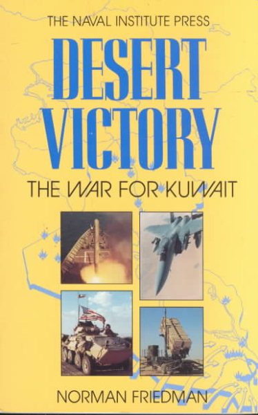 Desert Victory: The War for Kuwait cover