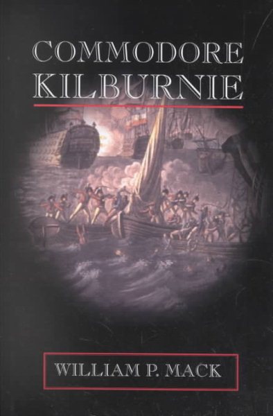 Commodore Kilburnie: A Novel cover