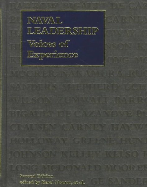 Naval Leadership: Voices of Experience cover