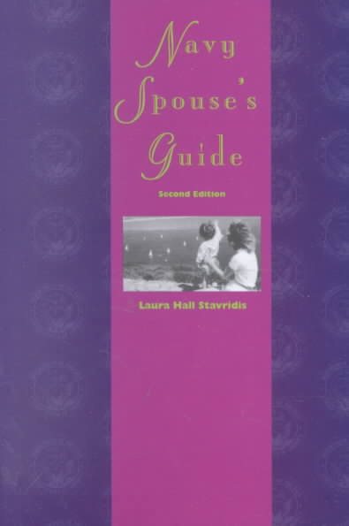 Navy Spouse's Guide: Second Edition cover