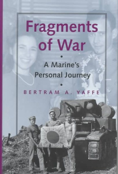 Fragments of War: A Marine's Personal Journey cover