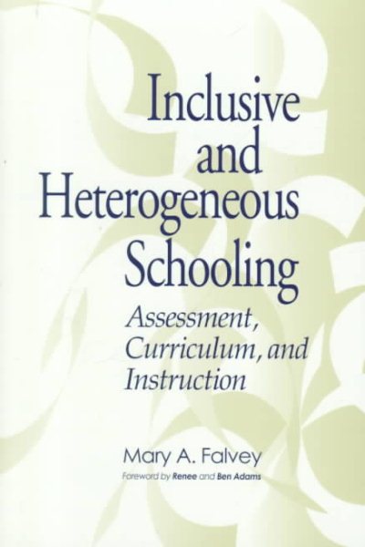 Inclusive and Heterogenous Schooling: Assessment, Curriculum and I cover