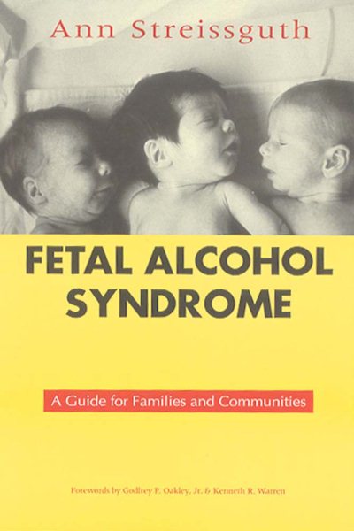 Fetal Alcohol Syndrome: A Guide for Families and Communities cover