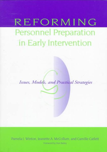 Reforming Personnel Preparation in Early Intervention