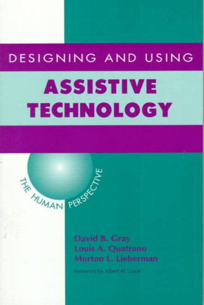 Designing and Using Assistive Technology: The Human Perspective cover