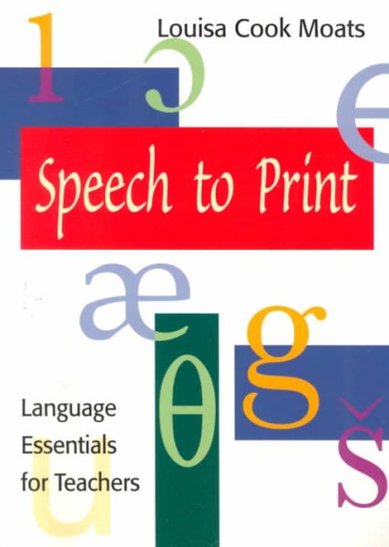 Speech to Print: Language Essentials for Teachers cover