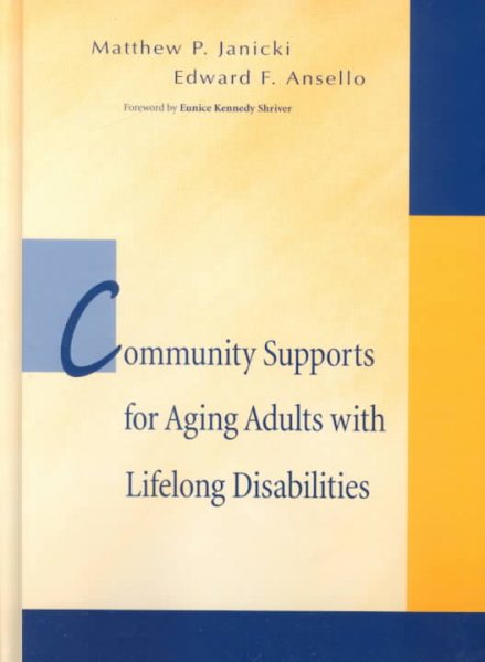 Community Supports for Aging Adults With Lifelong Disabilities cover