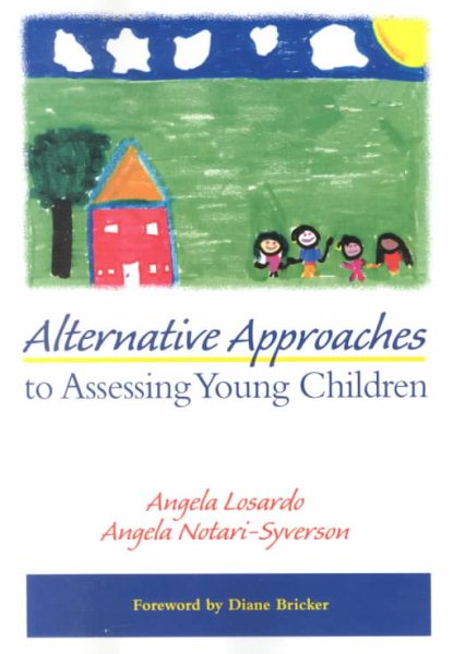 Alternative Approaches to Assessing Young Children cover