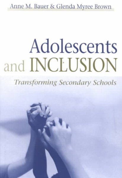 Adolescents and Inclusion: Transforming Secondary Schools cover