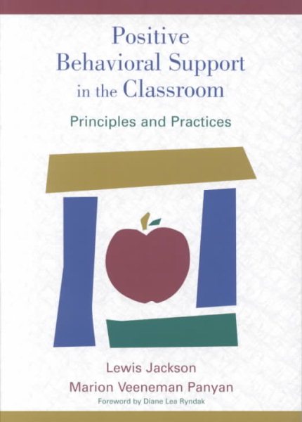 Positive Behavioral Support in the Classroom: Principles and Practices cover
