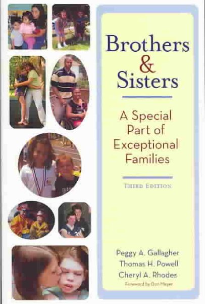 Brothers and Sisters: A Special Part of Exceptional Families, Third Edition cover
