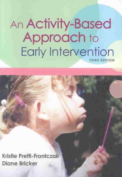 An Activity-Based Approach to Early Intervention, Third Edition cover
